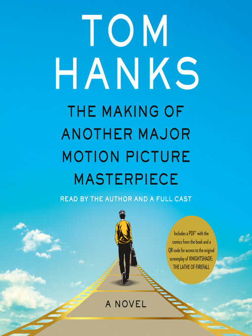 Title details for The Making of Another Major Motion Picture Masterpiece by Tom Hanks - Available